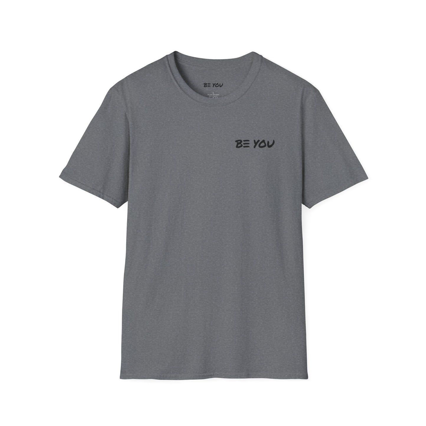 BE YOU Chest Logo - Info Back - Unisex Softstyle Shirt